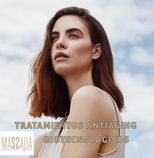 Tratamientos faciales antiaging biotecnologicos Massada